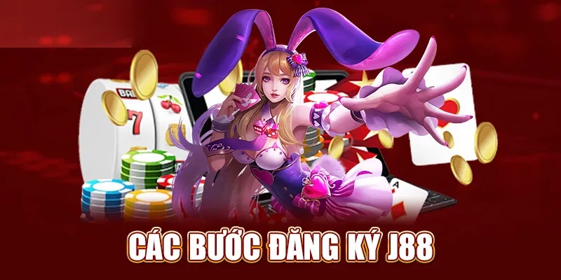 Đăng Ký J88 - Hòa Mình Vào Thiên Đường Game Đẳng Cấp 2024 Điền thông tin tạo tài khoản chơi ở J88